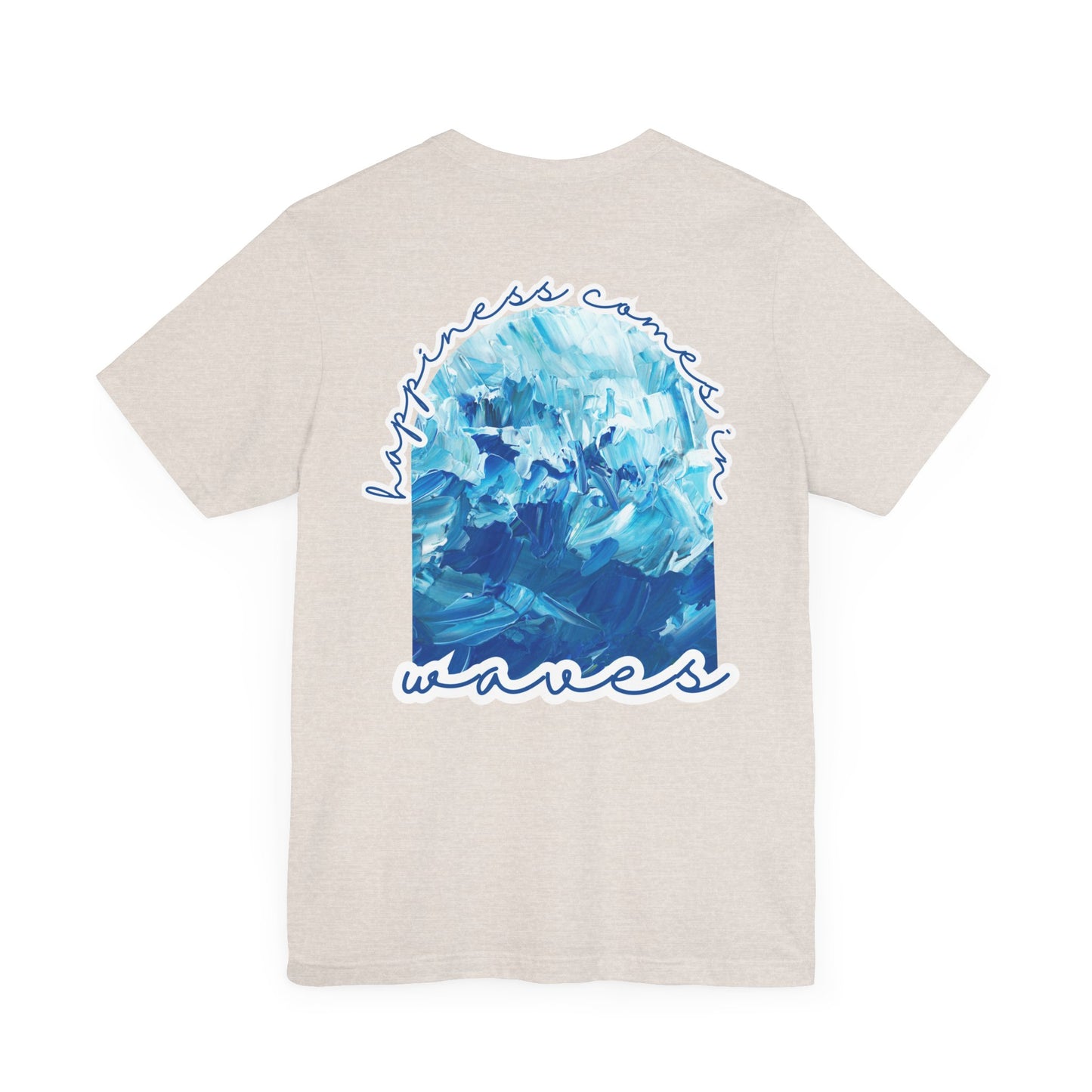 Happiness Comes in Waves -- Unisex Summer Shirt, Beachwear, Vacation Top, Summer Nights Apparel