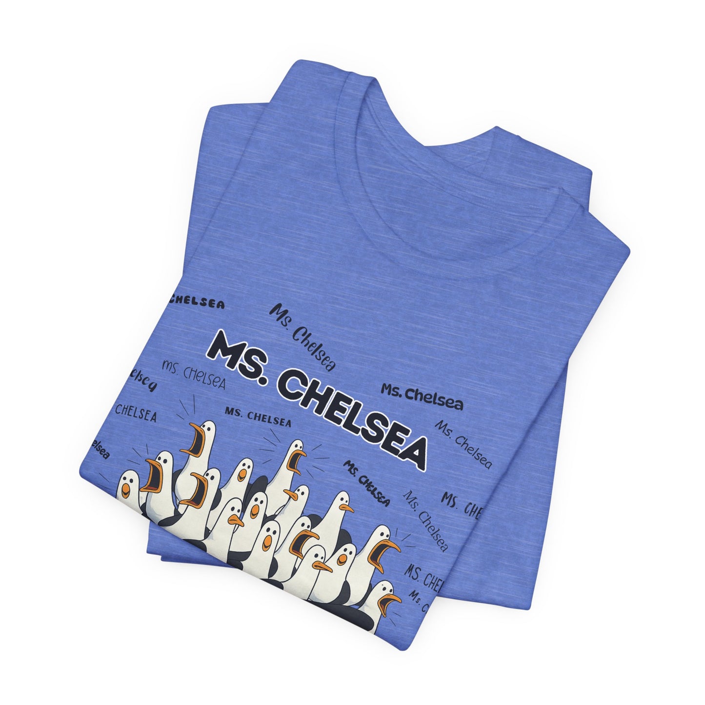 Ms. Chelsea- Penguin Choir T-Shirt — Funny Teacher Personalized Tee