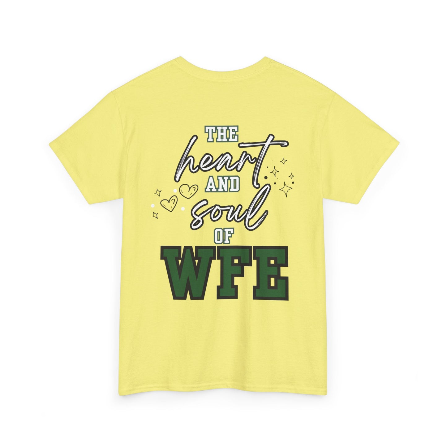 WFE Office Staff Unisex Heavy Cotton Tee - Heart & Soul of WFE Design