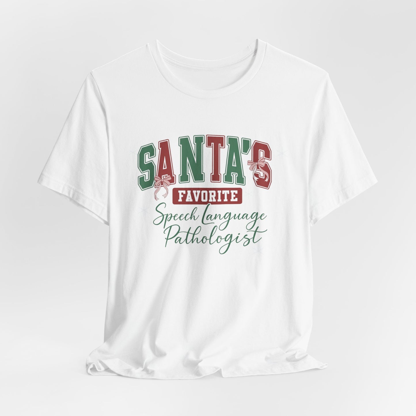 Santa's Favorite Speech Language Pathologist — Christmas Unisex T‑Shirt