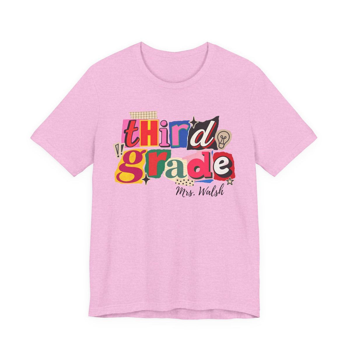 Walsh- Third Grade Teacher T-Shirt – Personalized