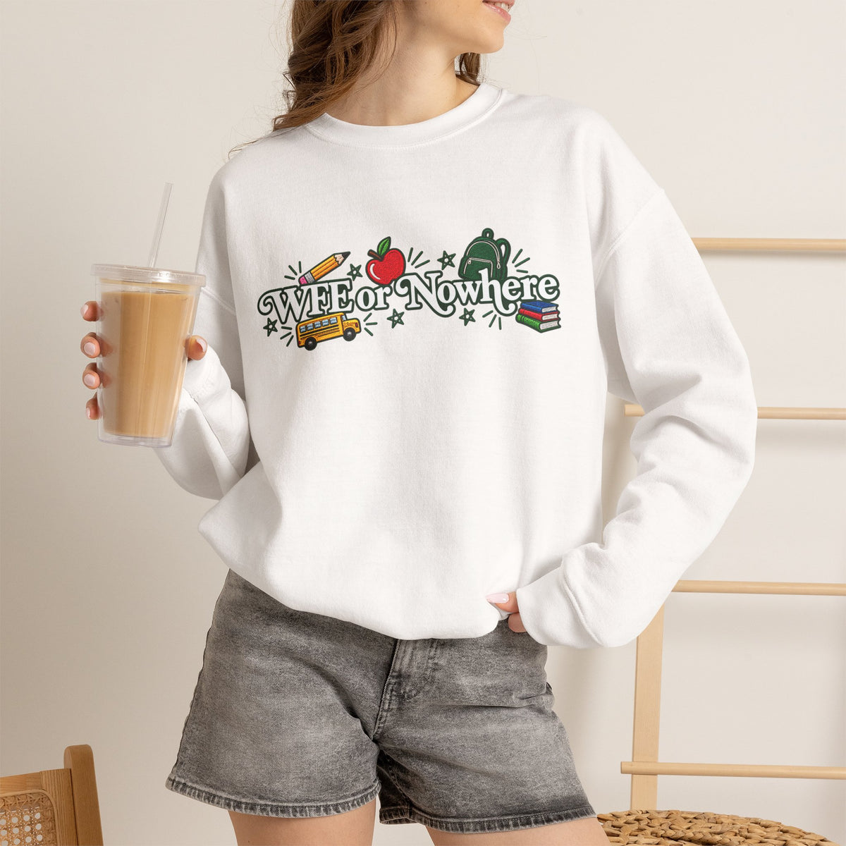 "WFE or Nowhere w/ School Things" Crewneck Sweatshirt