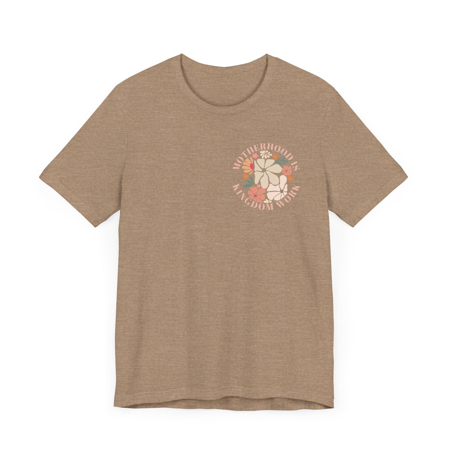 Inspirational Motherhood Graphic Tee – Comfortable Unisex Jersey Short Sleeve Shirt
