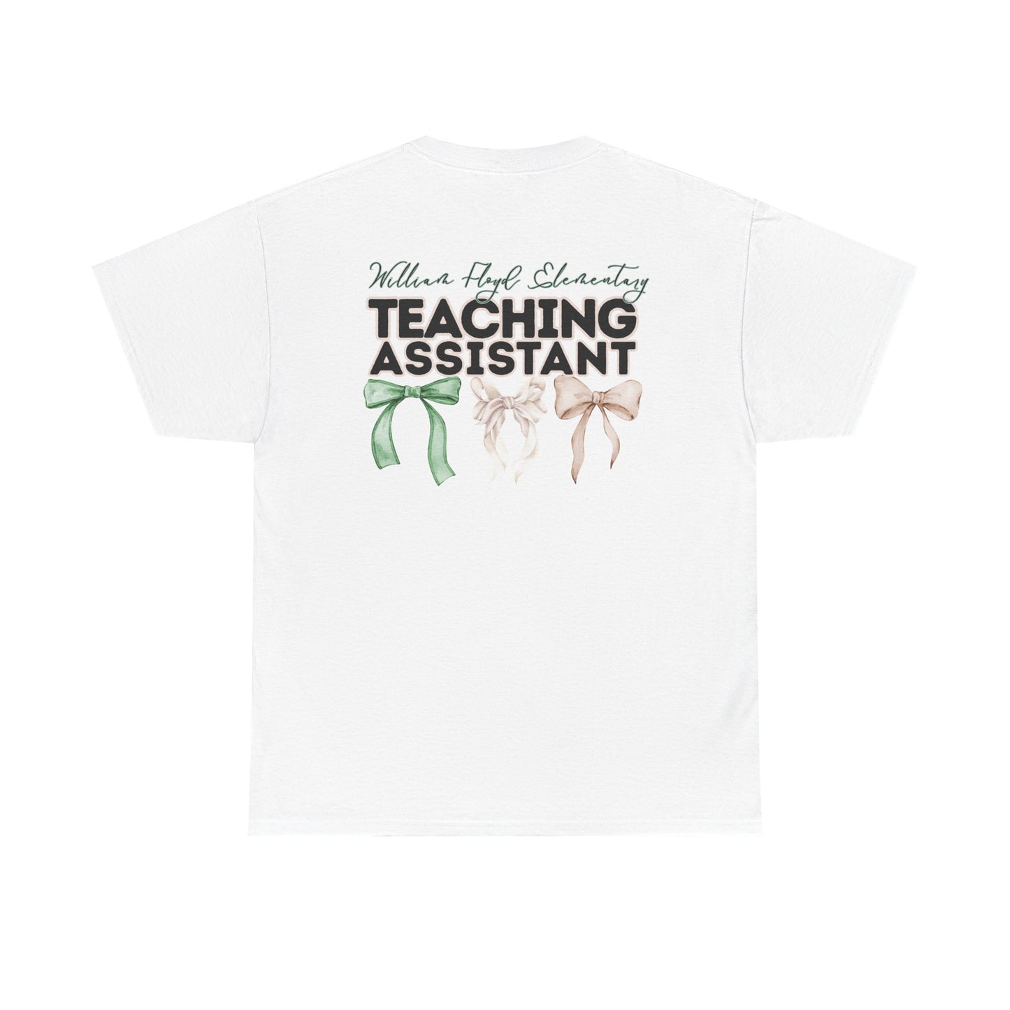 WFE Teaching Assistant and Bows- Unisex Heavy Cotton Tee with Bow Design