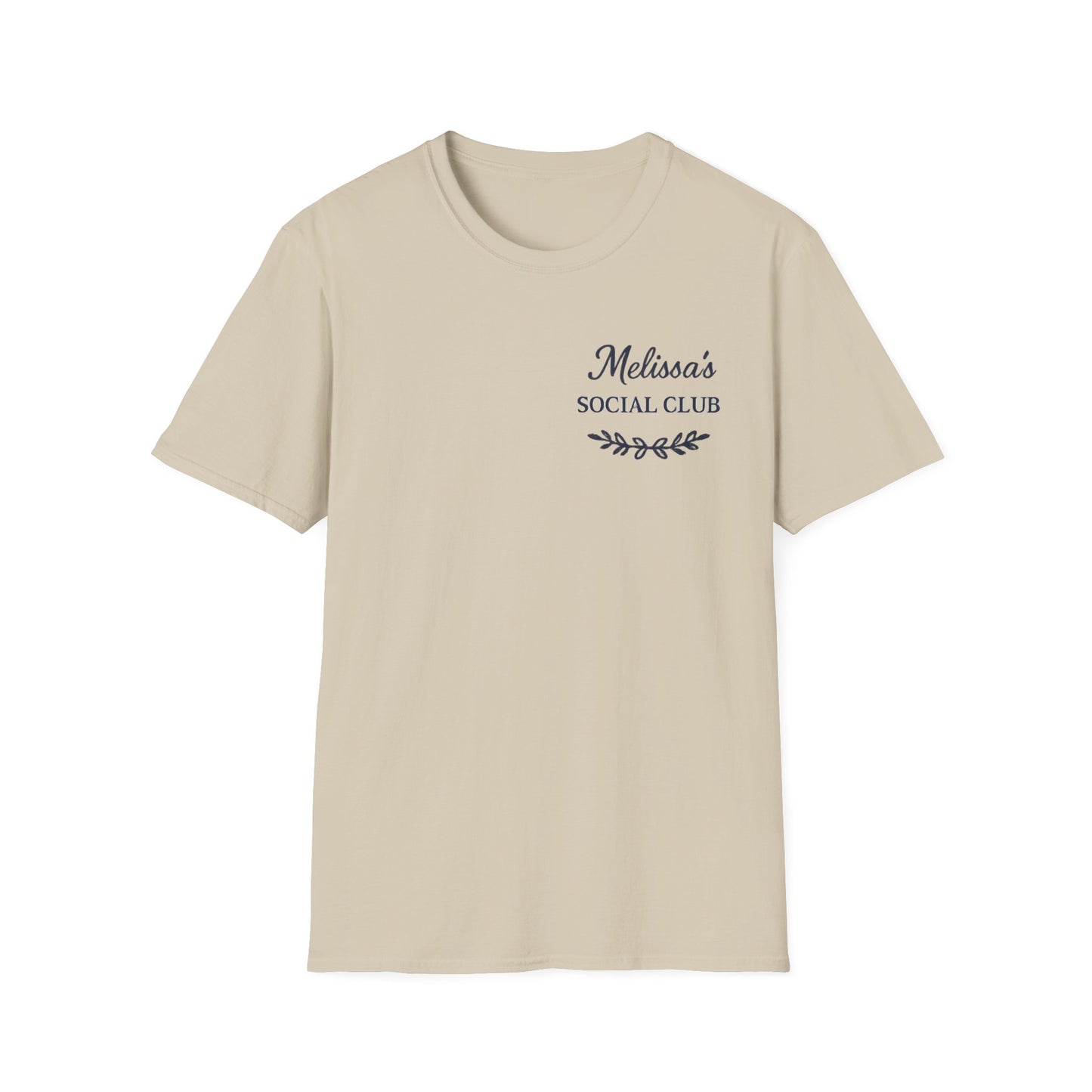 "Melissa's Social Club" Soft Feel T-Shirt — Personalized
