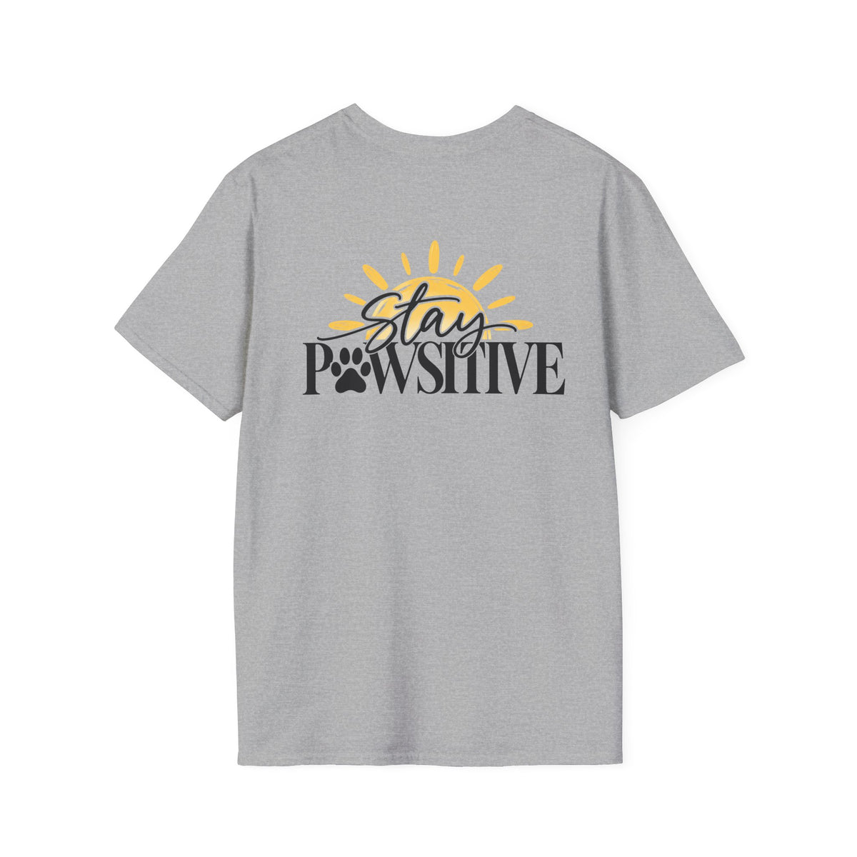 Hound & Home "Stay Pawsitive" — T-Shirt