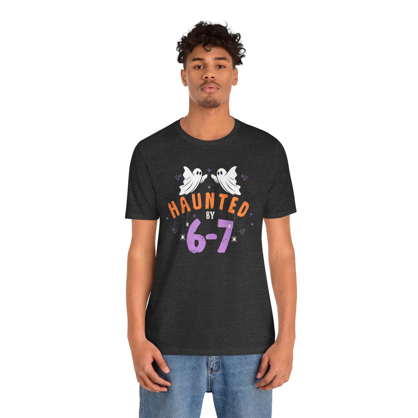 Haunted by 6-7 - Halloween Unisex T-shirt