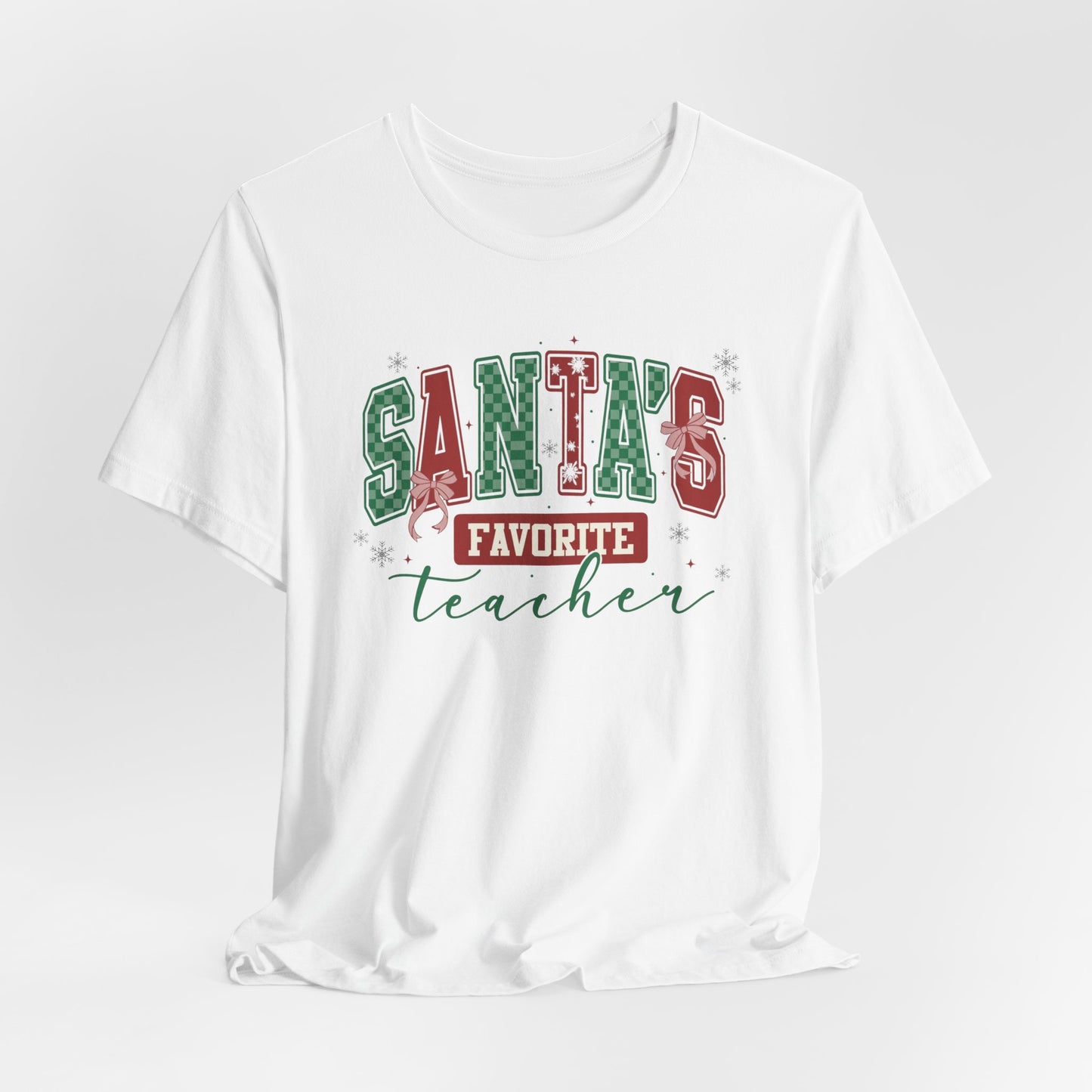 Santa's Favorite Teacher — Christmas Unisex T‑Shirt