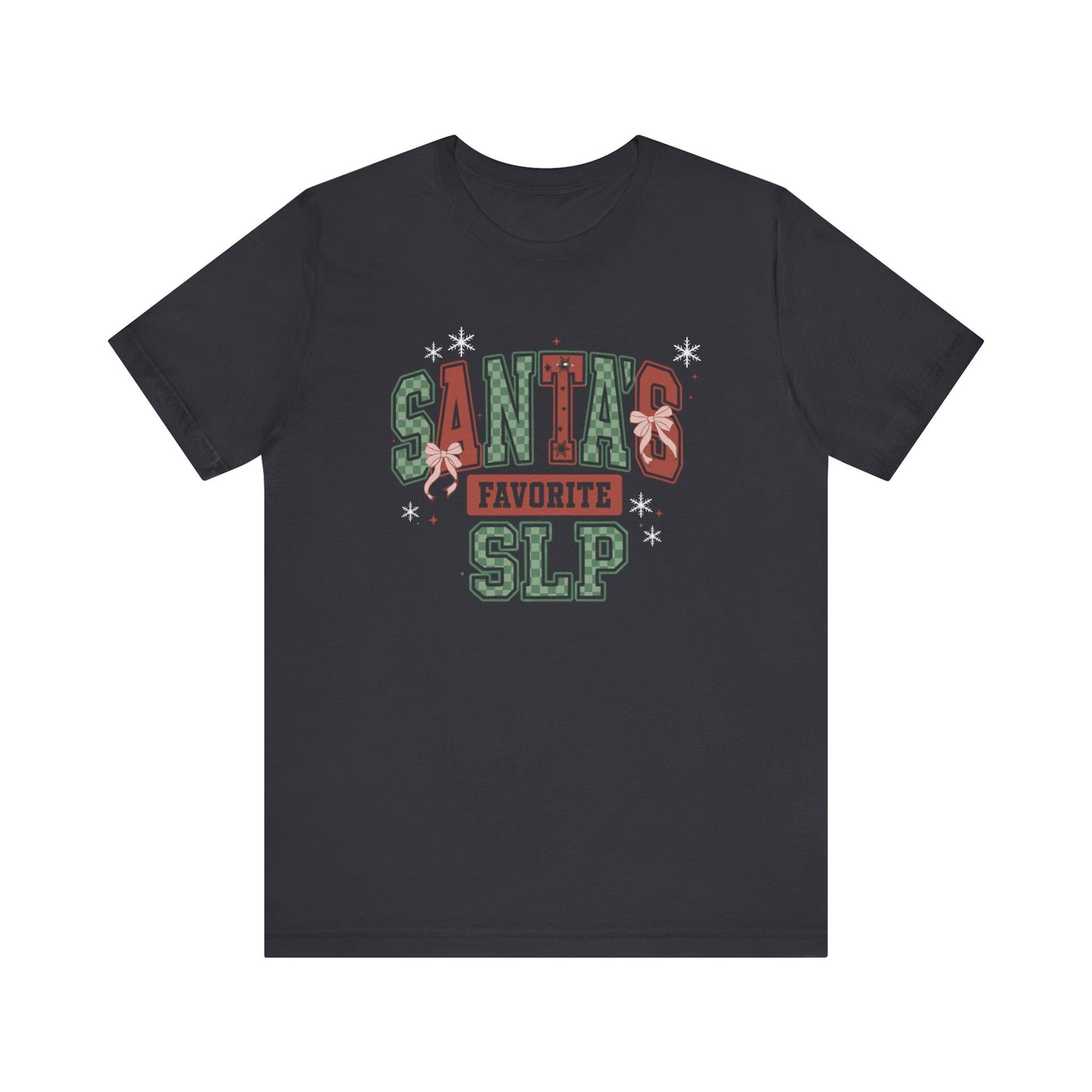 Santa's Favorite SLP — Christmas Unisex T‑Shirt