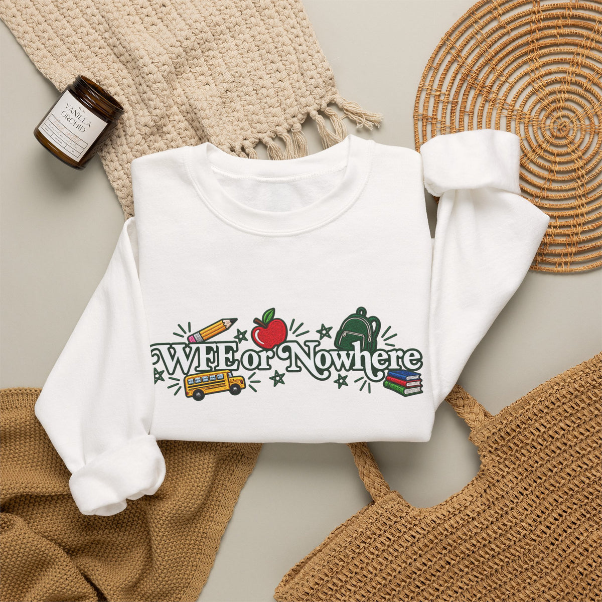 "WFE or Nowhere w/ School Things" Crewneck Sweatshirt