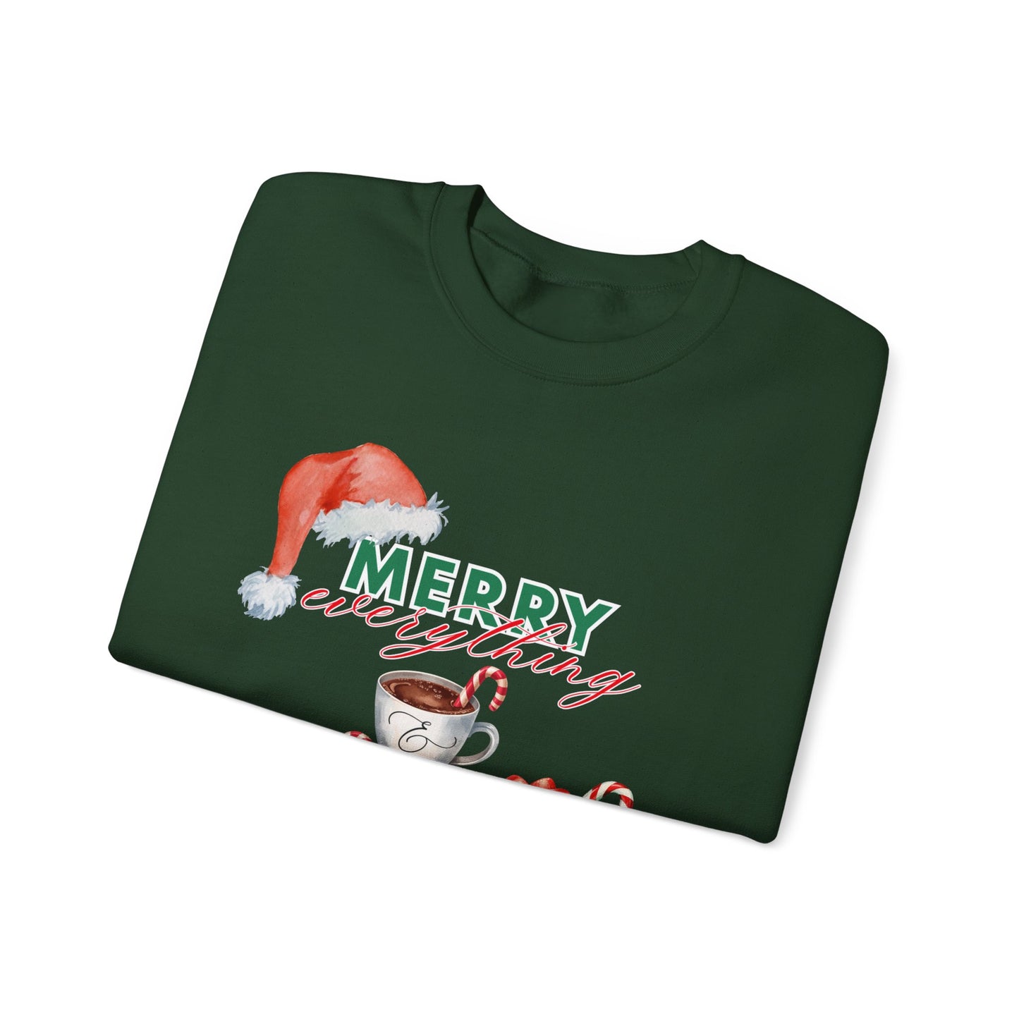 “Merry Everything, Happy Always” Christmas Crewneck